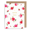 I Love You Roses Card
