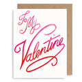 To My Valentine Card