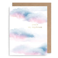 You're My Daydream Card