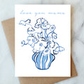 Love You Mama Mother's Day Card